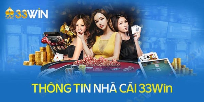 33WIN là sân chơi an toàn và lành mạnh 